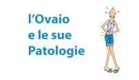 L’ovaio e le sue Patologie